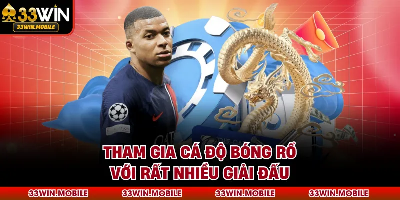 Tham gia cá độ bóng rổ với rất nhiều giải đấu